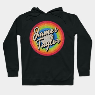 Vintage Style circle - james Taylor Hoodie